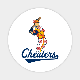 Baseball Cheaters Magnet